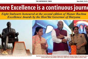 Hon’ble Governor of Haryana honours stalwarts at Manav Rachna