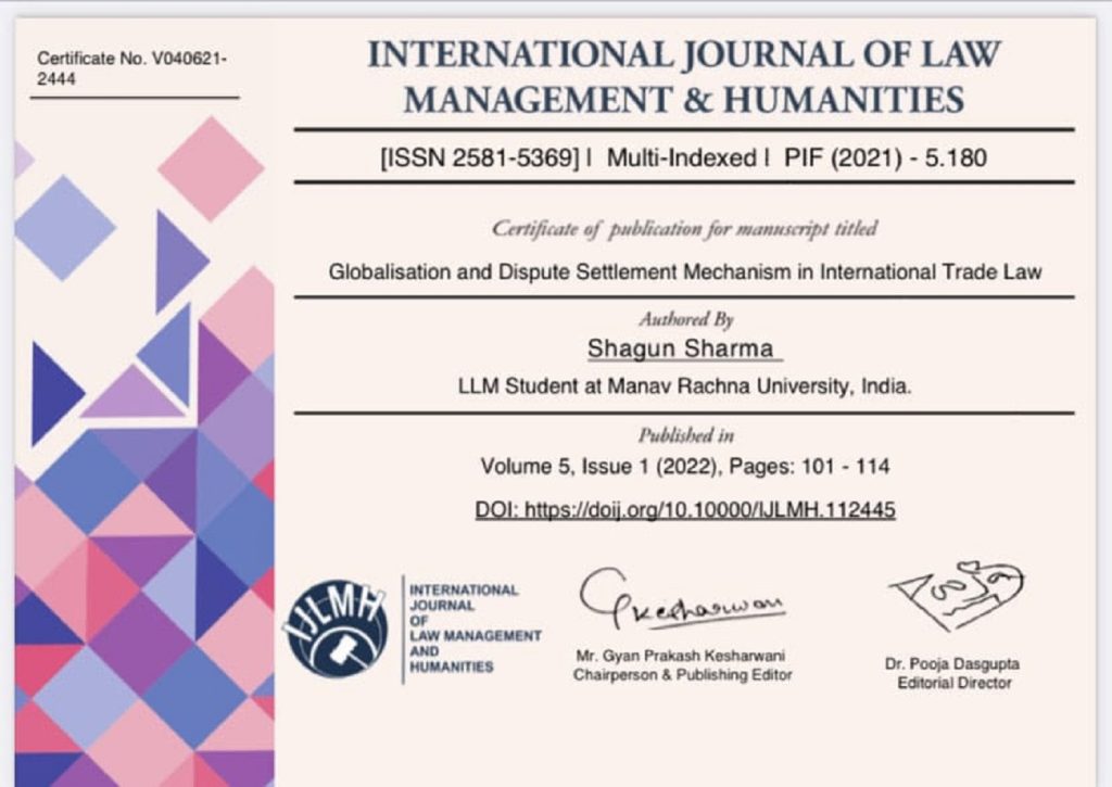 <center>Manuscript on Globalization and Dispute Settlement Mechanism in International Trade Law by Shagun Sharma