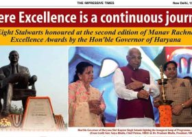 Impressive times,Manav Rachna Excellence Awrads 2018,15-21 April'18